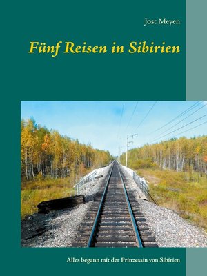 cover image of Fünf Reisen in Sibirien